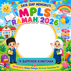 MPLS RAMAH TK BAPPENDIK TAHUN 2026