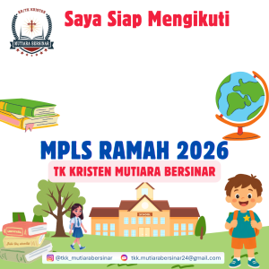 MPLS RAMAH 2026 TK KRISTEN MUTIARA BERSINAR Bekasi