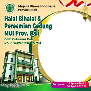 MUI Bali Halal bi Halal