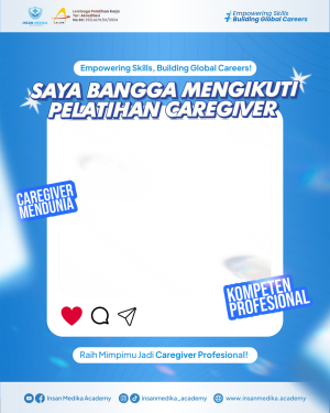 ✨ Bangga Jadi Bagian dari Pelatihan Caregiver Insan Medika Academy!