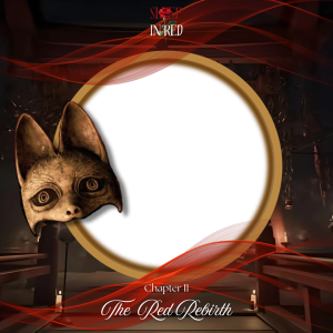 Chapt II: The Red Rebirth