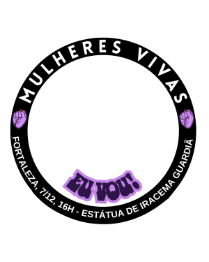 7/12 - Mulheres Vivas Fortaleza