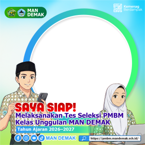 Tes Seleksi PMBM Unggulan MAN Demak