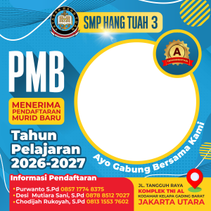 PMB SMP Hang Tuah 3 2026/2027