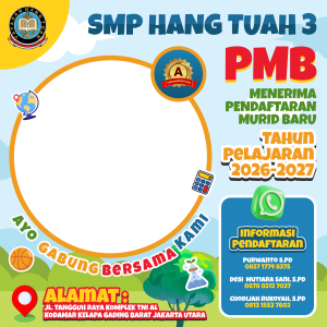 PMB SMP Hang Tuah 3 2026/2027
