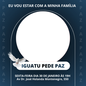 iguatu pede paz