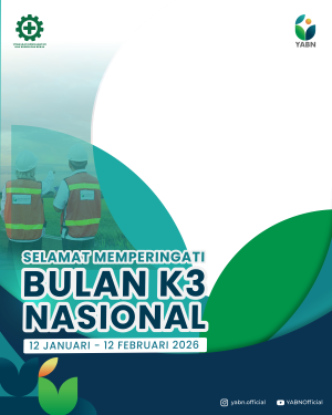 Bulan K3 Nasional YABN 2026