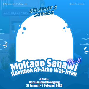 Multaqo sanawi Nasional ke 8 Robithoh Al-Atho Wal-Irfan Di pondok pesantren Darussalam blokagung