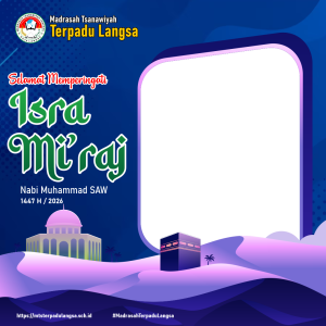 MTs Terpadu Langsa | Selamat Memperingati Isra Mi'raj  1447 H / 2026