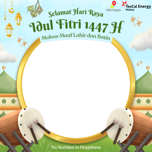 Selamat Hari Raya Idul Fitri 1447 H - TexCal Energy Mahato Inc.
