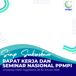 Rapat Kerja dan Seminar Nasional PPMPI Tahun 2026