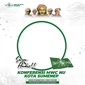 KONFERENSI MWC NU KOTA SUMENEP