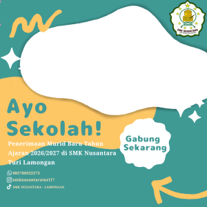 ayo sekolah di SMK Nusantara turi
