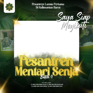 Pesantren Mentari Senja Batch 4