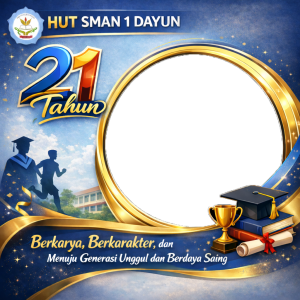 21 Tahun SMAN 1 DAYUN