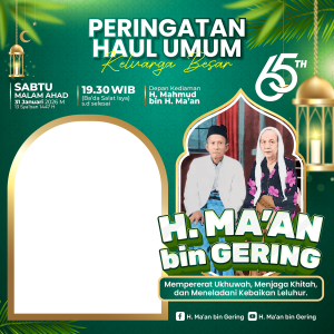 HAUL UMUM KELUARGA BESAR H. MAAN BIN GERING KE 65 TAHUN