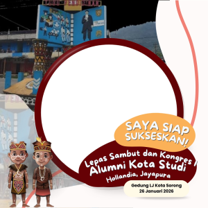 Mari Sukseskan !Lepas Sambut dan Kongres I Alumni Kota Studi Hollandia, Jayapura