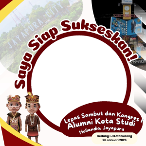 Mari Sukseskan! Lepas Sambut dan Kongres I Alumni Kota Studi Hollandia, Jayapura