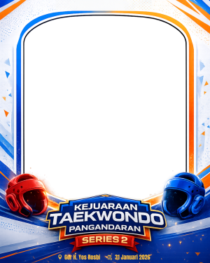 TAEKWONDO PANGANDARAN SERIES 2
