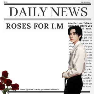 ROSES FOR I.M