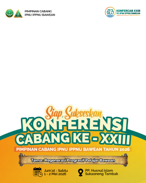 Konfercab XXIII IPNU IPPNU BAWEAN