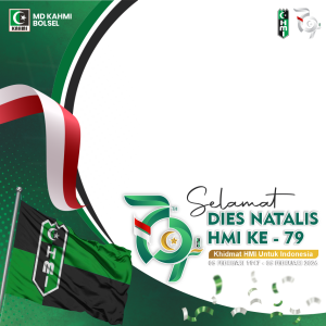 Dies Natalis HMI Ke - 79 Tahun