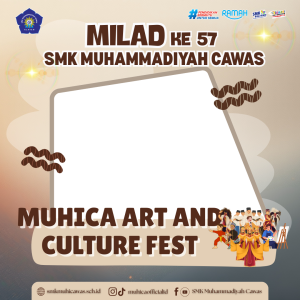 MILAD KE-57 SMK MUHAMMADIYAH CAWAS