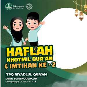 HAFLAH KHOTMIL QUR'AN & IMTIHAN KE 2 TPQ RIYADUL QUR'AN KARANGTENGAH