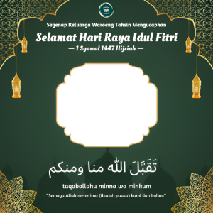 Twibbon Waroeng Tahsin Idul Fitri 1447