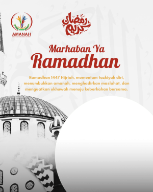UCAPAN RAMADHAN [AMANAH] 1447 H