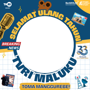 HUT KE-33 TVRI STASIUN MALUKU