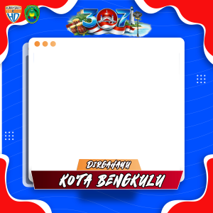 ULANG TAHUN KOTA BENGKULU KE 307