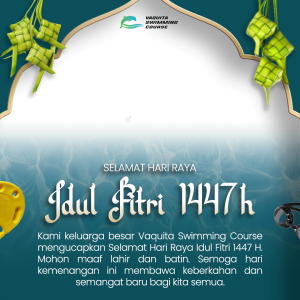 Vaquita Swimming Course Idul Fitri 1447H