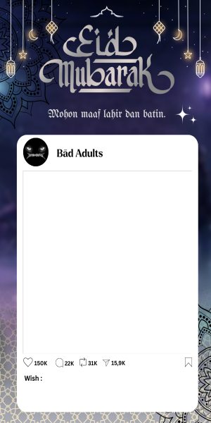 Bad Adults Eid Mubarak